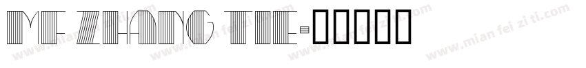 MF Zhang Tie字体转换